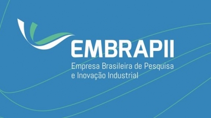EMBRAPII e Finep se unem para financiar projetos de inovação