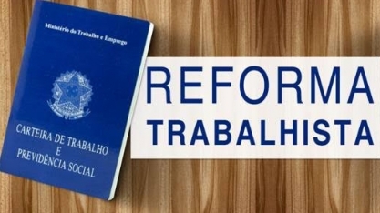 Nova lei trabalhista vale para todos os contratos, diz governo