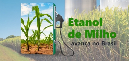 Mato Grosso vai reduzir ICMS de etanol de milho a partir de 2022