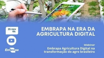 Evento “Embrapa na Era da Agricultura Digital” será promovido amanhã (25)