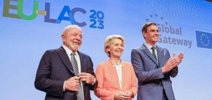 Por que UE agora tem pressa para se reaproximar de Brasil e América Latina