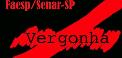 Faesp/Senar-SP é acusada de práticas de exclusão e omissão institucional 