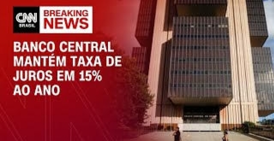 Copom anuncia Selic em 15% ao ano pela 4ª vez consecutiva