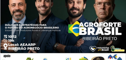  AGROFORTE BRASIL – O GRANDE ENCONTRO DO AGRO EM RIBEIRÃO PRETO!