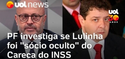 PF apura se Lulinha foi sócio oculto de Careca do INSS