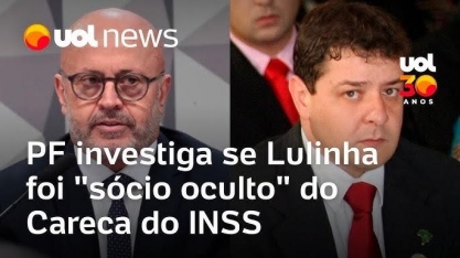 PF apura se Lulinha foi sócio oculto de Careca do INSS