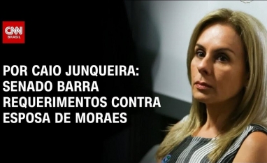 Senado barrou quebra de sigilo de escritório da mulher de Moraes