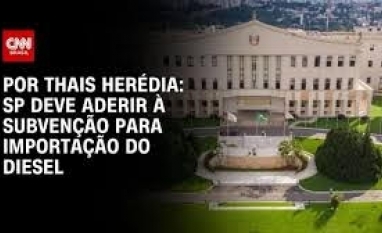 SP deve aderir à subvenção para importação do diesel 
