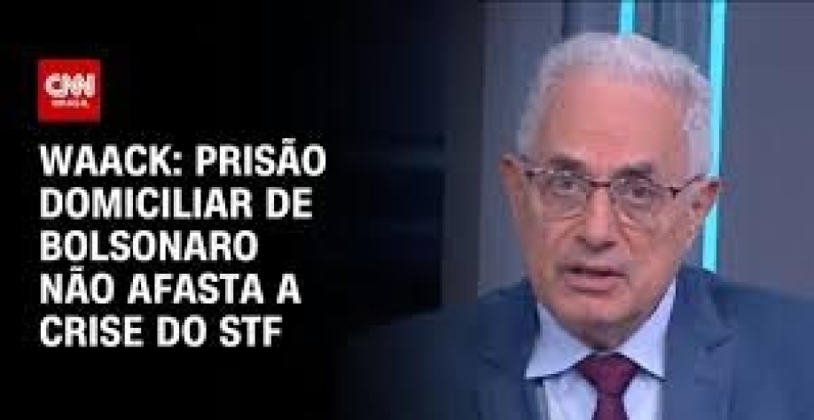 Prisão domiciliar de Bolsonaro não afasta a crise do STF