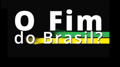 O fim do Brasil que conhecemos – Por Paula Sousa 
