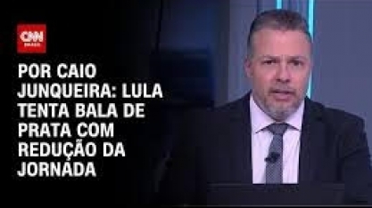 Lula tenta bala de prata com redução de jornada – Por Caio Junqueira