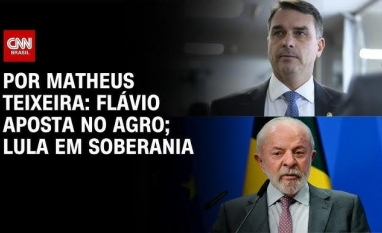 Flávio aposta no agro; Lula em soberania