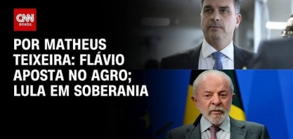 Flávio aposta no agro; Lula em soberania