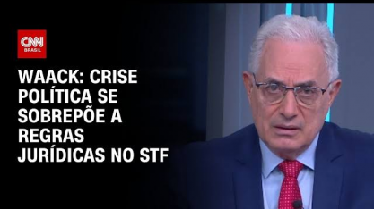 Crise política se sobrepõe a regras jurídicas no STF – Por William Waack
