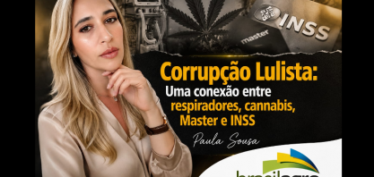 Corrupção Lulista:Uma conexão entre respiradores, cannabis, Master e INSS 