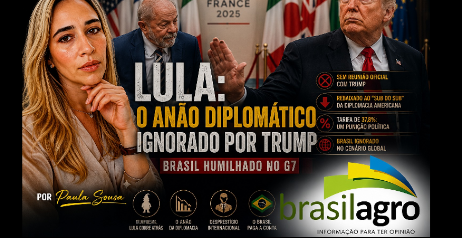 Lula: O anão diplomático ignorado por Trump – Por Paula Sousa