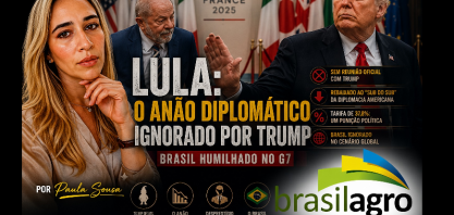 Lula: O anão diplomático ignorado por Trump – Por Paula Sousa