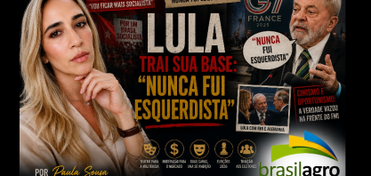 Lula trai sua base: “Nunca fui esquerdista” – Por Paula Sousa