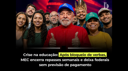 MEC corta repasses semanais e abandona as universidades federais