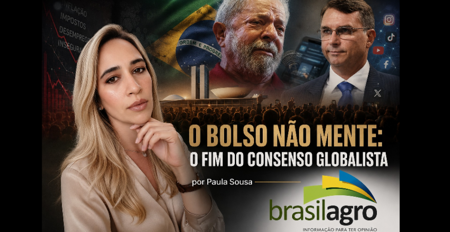 O bolso não mente: O fim do consenso globalista – Por Paula Sousa 