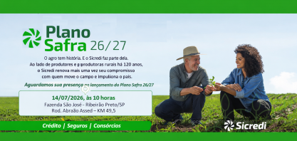 Sicredi lança Plano Safra 26/27 em Ribeirão Preto