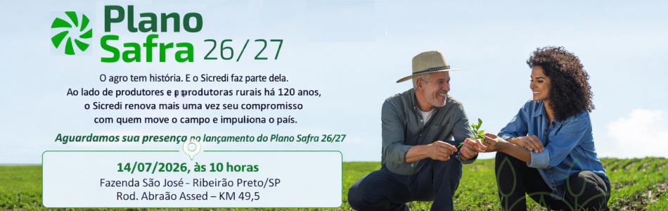 Sicredi lança Plano Safra 26/27 em Ribeirão Preto
