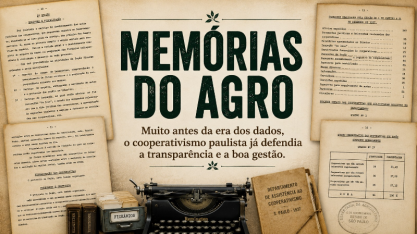 Os registros que moldaram a credibilidade do cooperativismo paulista