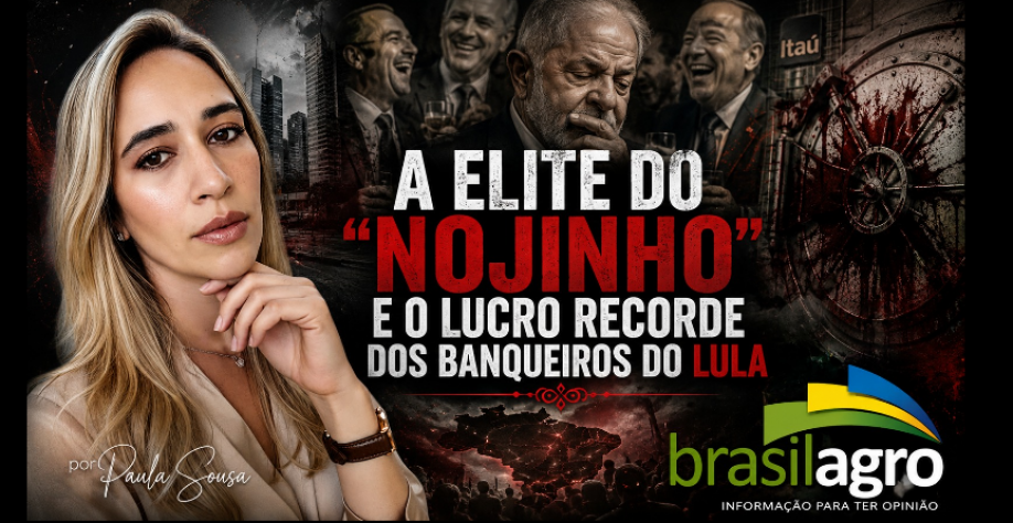 A elite do “nojinho” e o lucro recorde dos banqueiros do Lula 