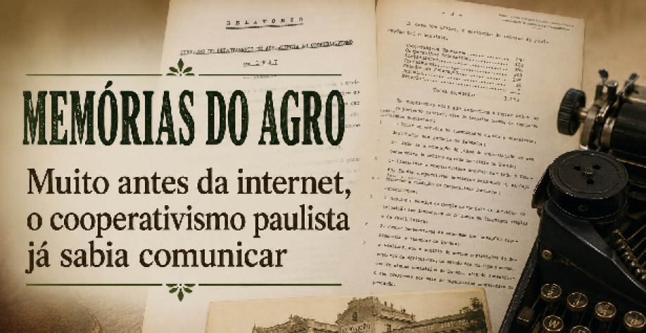 Muito antes da internet, o cooperativismo paulista já sabia comunicar 