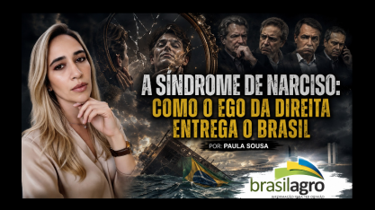 A síndrome de narciso: Como o ego da direita entrega o Brasil