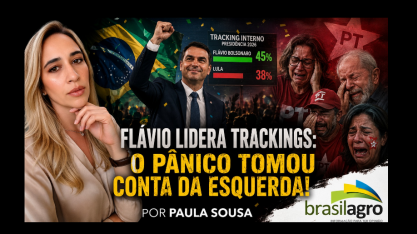 Flávio lidera trackings: o pânico tomou conta da esquerda!