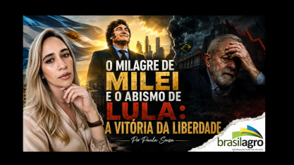 O milagre de Milei e o abismo de Lula: A vitória da liberdade 