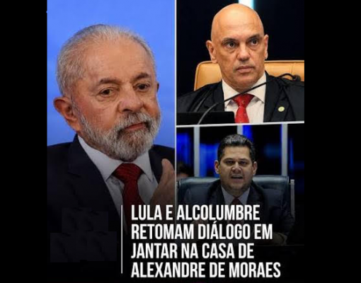 Moraes, Lula e Alcolumbre se juntam na hora do aperto