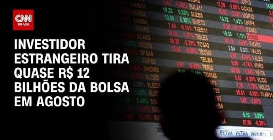 Estrangeiro tira quase R$ 12 bilhões da bolsa brasileira em agosto