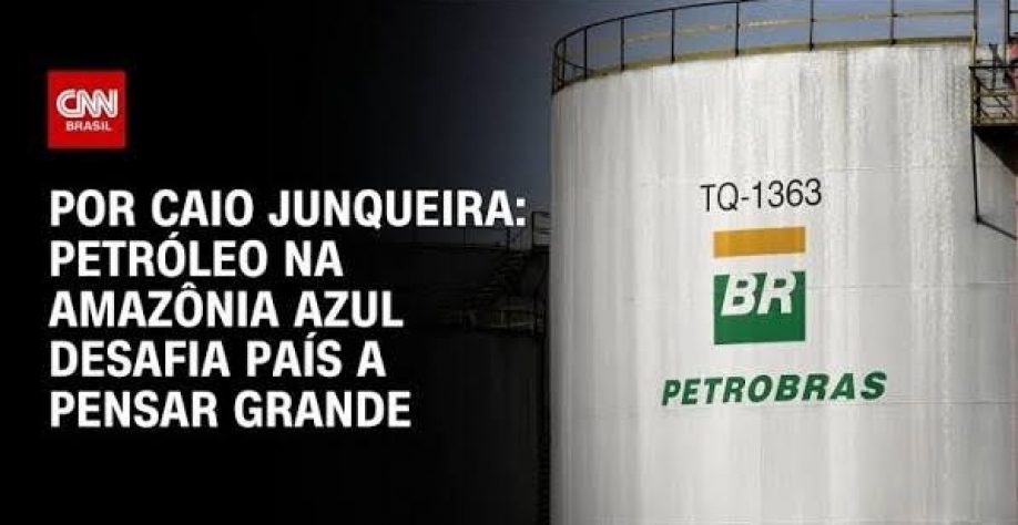 Petróleo na Amazônia azul desafia país a pensar grande